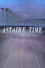 Watch Astaire Time 0123movies