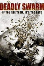 Watch Deadly Swarm 0123movies