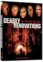 Watch Deadly Renovations 0123movies