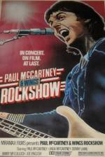 Watch Paul McCartney and Wings: Rockshow 0123movies