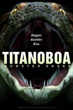 Watch Titanoboa Monster Snake 0123movies