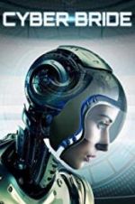 Watch Cyber Bride 0123movies