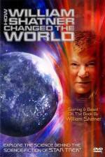 Watch How William Shatner Changed the World 0123movies