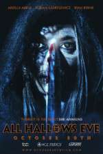 Watch All Hallows Eve October 30th 0123movies
