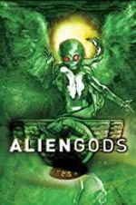 Watch Alien Gods 0123movies