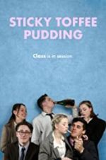 Watch Sticky Toffee Pudding 0123movies