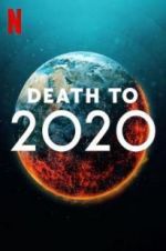 Watch Death to 2020 0123movies