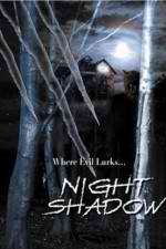 Watch Night Shadow 0123movies