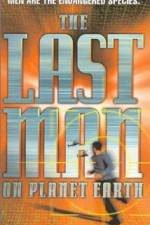 Watch The Last Man on Planet Earth 0123movies