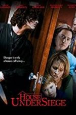 Watch House Under Siege 0123movies