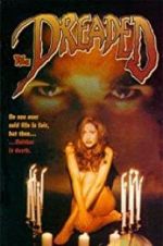 Watch The Dreaded 0123movies
