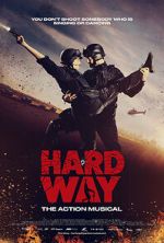 Watch Hard Way: The Action Musical (Short 2017) 0123movies
