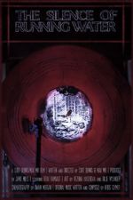 Watch The Silence Of Running Water 0123movies