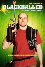 Watch Blackballed The Bobby Dukes Story 0123movies