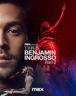 Watch This Is Benjamin Ingrosso Part 2 0123movies