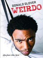 Watch Donald Glover: Weirdo 0123movies