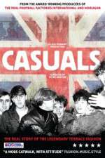 Watch Casuals: The Story of the Legendary Terrace Fashion 0123movies