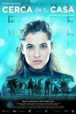 Watch Cerca de tu casa 0123movies