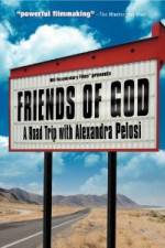 Watch Friends of God A Road Trip with Alexandra Pelosi 0123movies