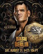 Watch WWE Bash in Berlin (TV Special 2024) 0123movies