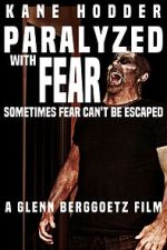 Watch Paralyzed with Fear 0123movies