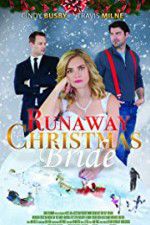 Watch Runaway Christmas Bride 0123movies