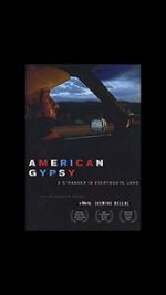 Watch American Gypsy: A Stranger in Everybody\'s Land 0123movies