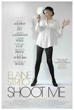 Watch Elaine Stritch: Shoot Me 0123movies
