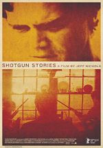 Watch Shotgun Stories 0123movies