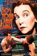 Watch So's Your Aunt Emma 0123movies