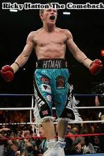 Watch Ricky Hatton  The Comeback 0123movies