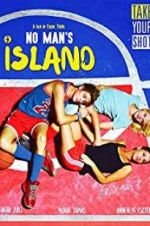 Watch No Man\'s Island 0123movies