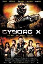 Watch Cyborg X 0123movies