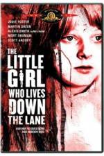Watch The Little Girl Who Lives Down the Lane 0123movies