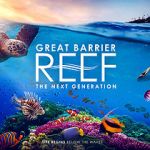 Watch Great Barrier Reef: The Next Generation 0123movies