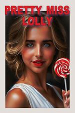 Watch Pretty Miss Lolly 0123movies