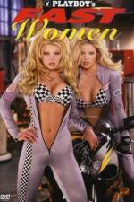 Watch Playboy Fast Women 0123movies