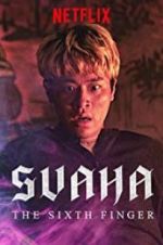 Watch Svaha: The Sixth Finger 0123movies