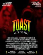 Watch Toast with the Gods 0123movies