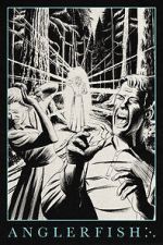 Watch Anglerfish 0123movies