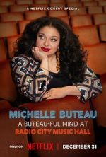 Watch Michelle Buteau: A Buteau-ful Mind at Radio City Music Hall 0123movies