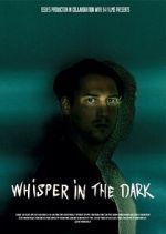 Watch Whisper in the dark 0123movies