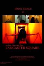 Watch Lancaster Square 0123movies