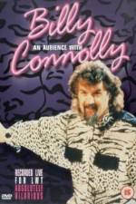 Watch An Audience with Billy Connolly 0123movies