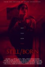 Watch Still/Born 0123movies