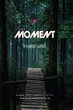 Watch The Moment 0123movies