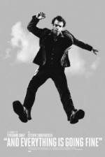 Watch And Everything Is Going Fine 0123movies