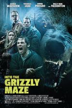Watch Into the Grizzly Maze 0123movies