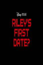 Watch Riley's First Date? 0123movies