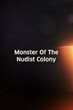 Watch Monster of the Nudist Colony 0123movies